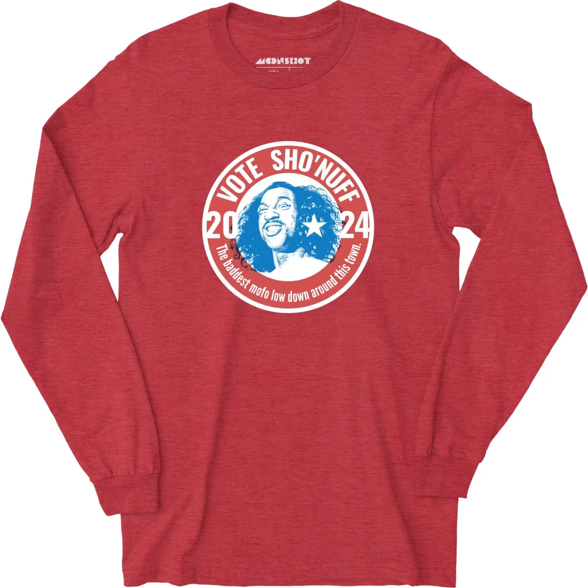 Sho'nuff 2024 - Long Sleeve T-Shirt